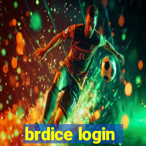 brdice login